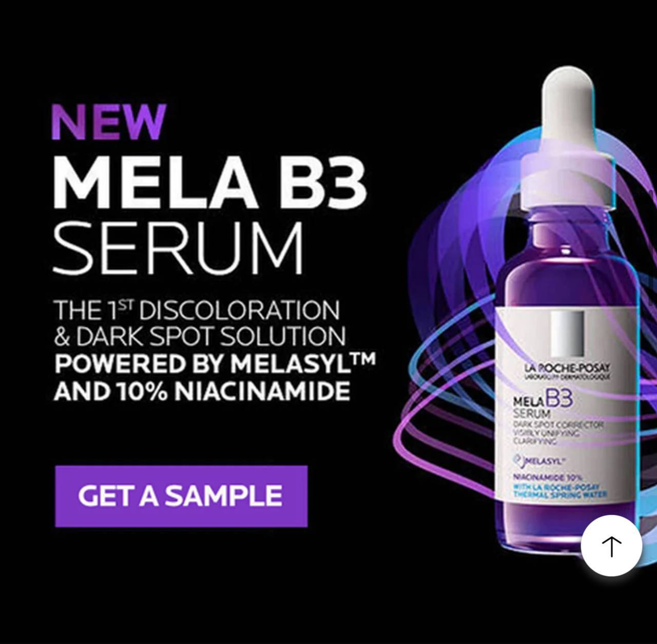 FREE La Roche-Posay Mela B3 Dark Spot Serum Sample